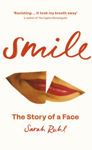 Picture of Smile : The Story of a Face