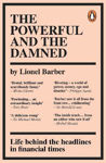 Picture of The Powerful and the Damned: Private Diaries in Turbulent Times