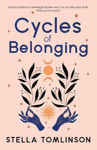 Picture of Cycles of Belonging: Honouring ourselves through the sacred cycles of life
