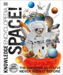 Picture of Knowledge Encyclopedia Space!: The Universe as You've Never Seen it Before