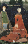 Picture of Cuma agus Claochmu : Mutagenesis : A Bilingual Play