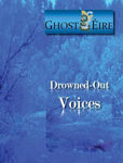Picture of Drowned Out Voices - Paranormal Investigation In Ireland