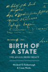 Picture of Birth of a State: The Anglo-Irish Treaty