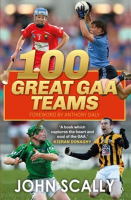 Picture of 100 Great GAA Teams