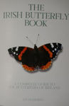 Picture of The The Irish Butterfly Book: A Complete Guide To The Butterflies Of Ireland: 2021