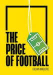 Picture of The Price of Football SECOND EDITION: Understanding Football Club Finance
