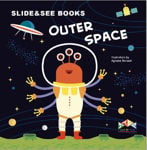Picture of Outer Space Slide and See Board Book