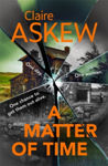 Picture of A Matter of Time : From the Shortlisted CWA Gold Dagger Author