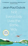 Picture of Not Everybody Lives the Same Way