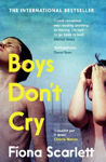 Picture of Boys Don't Cry : 'I can't remember ever reading something so moving.' Marian Keyes