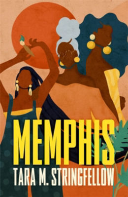 Picture of Memphis : LONGLISTED FOR THE WOMEN'S PRIZE FOR FICTION 2023