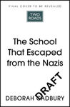 Picture of The School That Escaped the Nazis