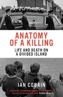 Picture of Anatomy of a Killing: Life and Death on a Divided Island