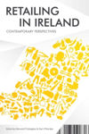 Picture of Retailing in Ireland: Contemporary Perspectives