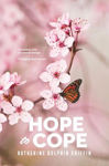 Picture of Hope To Cope: Accepting What We Cannot Change, Changing What We Can