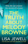 Picture of The Truth About Melody Browne: From the number one bestselling author of The Family Upstairs