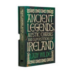 Picture of Ancient Legends, Mystic Charms and Superstitions of Ireland