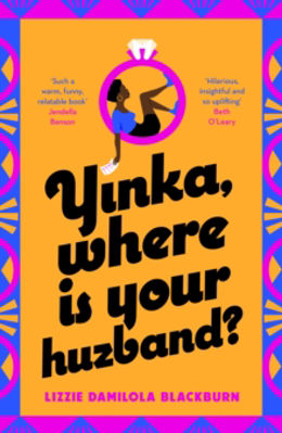 Picture of Yinka, Where is Your Huzband?