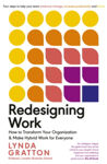 Picture of Redesigning Work: How to Transform Your Organisation and Make Hybrid Work for Everyone