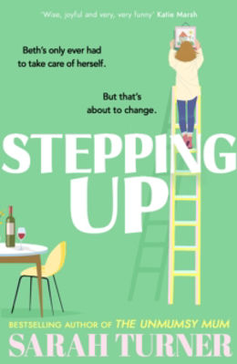 Picture of Stepping Up : From the Sunday Times bestselling author of THE UNMUMSY MUM