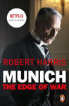 Picture of Munich: The Edge of War: Soon to be a major NETFLIX movie starring Jeremy Irons, George Mackay and Alex Jennings