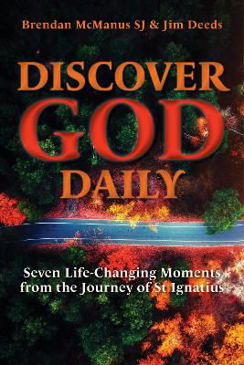 Picture of Discover God Daily: Seven Life-Changing Moments from the Journey of St Ignatius