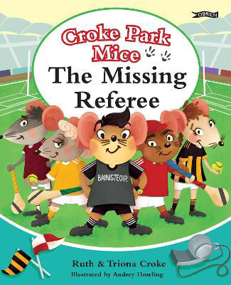 Picture of The Missing Referee: Croke Park Mice