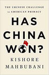 Picture of Has China Won?: The Chinese Challenge to American Primacy