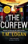 Picture of The Curfew : The brand new up-all-night thriller from the Sunday Times bestselling author of The Holiday and The Catch