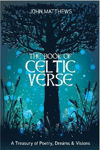 Picture of The Book of Celtic Verse: A Treasury of Poetry, Dreams & Visions