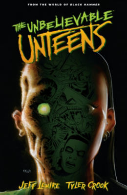 Picture of Unbelievable Unteens, The: From The World Of Black Hammer Volume 1