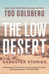 Picture of The Low Desert: Gangster Stories