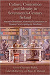 Picture of Culture, Contention and Identity in Seventeenth-Century Ireland : Antonius Bruodinus' Anatomical Examination of Thomas Carve's Apologetic Handbook