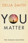 Picture of You Matter: The Human Solution