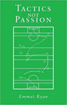Picture of Tactics Not Passion
