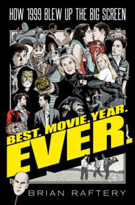 Picture of Best Movie Year Ever - How 1999 Blew Up the Big Screen