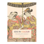 Picture of Edo In Colour : Prints From Japan's Metropolis