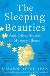 Picture of The Sleeping Beauties: And Other Stories of Mystery Illness
