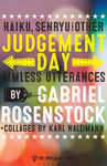 Picture of Judgement Day: Haiku, Senryu, & Other Aimless Utterances