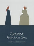 Picture of Grainne Gaiscioch Gael