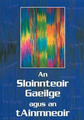 Picture of An Slionnteoir Gaeilge agus an tAinmneoir
