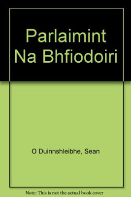 Picture of Parlaimint Na Bhfiodoiri