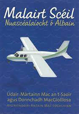 Picture of Malairt Scéil : Nuascéalaíocht ó Albain / Sceil Nuascealaiocht