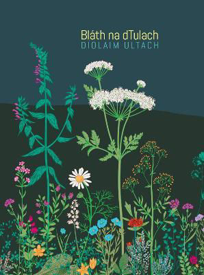 Picture of Bláth na dTulach : Díolaim Ultach