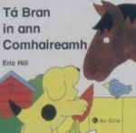 Picture of Ta Bran in Ann Comhaireamh