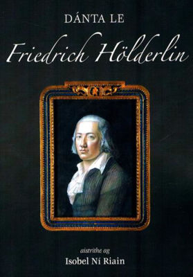 Picture of Dánta le Friedrich Holderlin