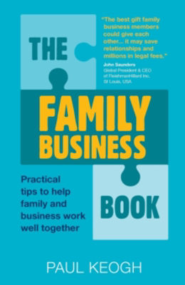 Picture of The Family Business Book: Practical Tips to Help Family and Business Work Well Together