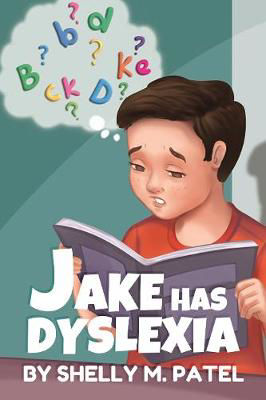 Picture of Jake Has Dyslexia