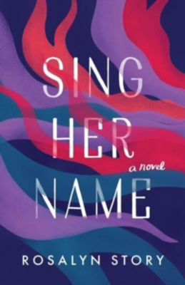 Picture of Sing Her Name: A Novel