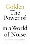 Picture of Golden: The Power of Silence in a World of Noise